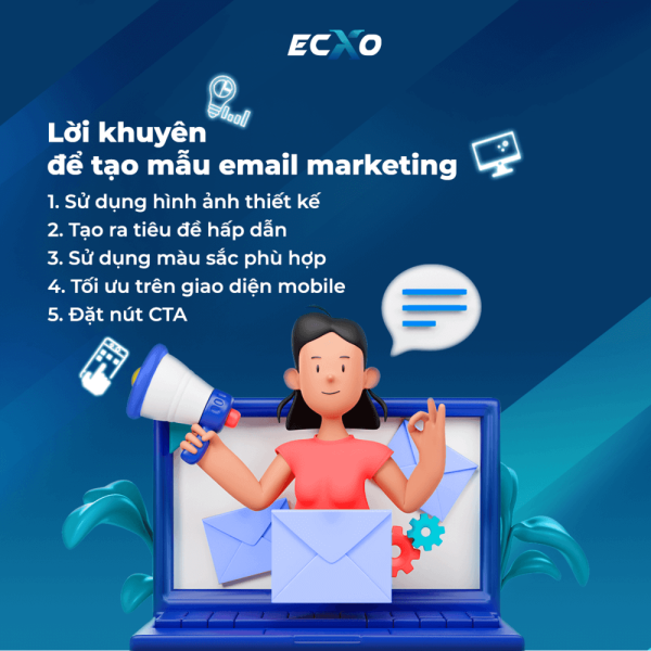 Lời khuyên tạo mẫu email marketing