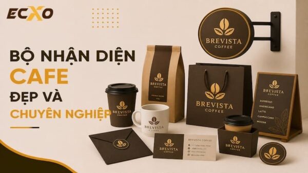 Bộ nhận diện thương hiệu cafe, bộ nhận diện thương hiệu quán cafe - ECXO